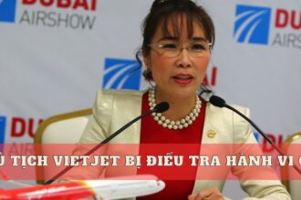 Chủ tịch Vietjet bị điều tra