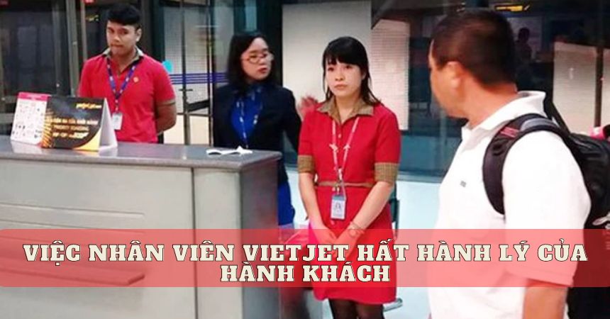 nhân viên vietjet hất hành lý của khách